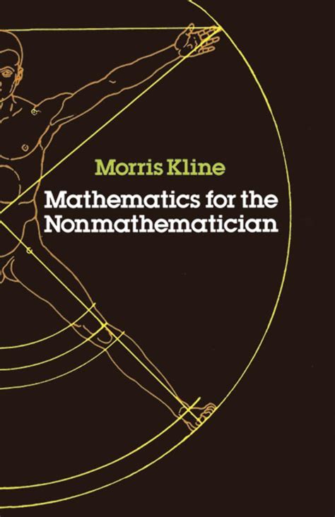 Download Mathematics For The Nonmathematician By Morris Kline