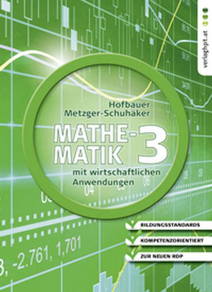Mathematik mit anwendungen in management und wirtschaft lösungshandbuch. - Handbook of faqs in plab 1.