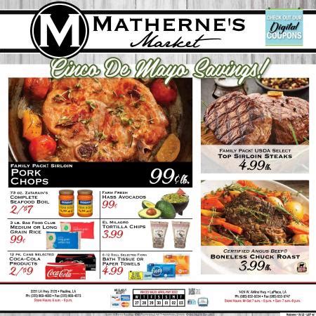 Matherne's Market at Riverlands. starstarstarstarstar_half. 4.7 - 182 reviews. Rate your experience! Grocery Stores. Hours: 7AM - 9PM. 1424 W Airline Hwy, Laplace LA 70068. (985) 652-9234 Directions Order Delivery.. 