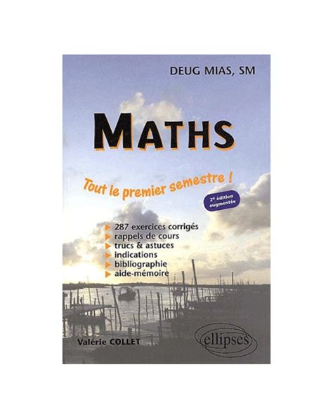 Maths deug mias sm exercices corriges premier semestre deuxième édition. - Manual de usuario de leica ts06 plus.