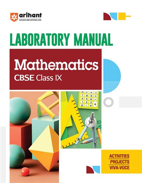Maths lab manual class 9 arihant.  It is an ideal resource for Class 9 students preparing f...