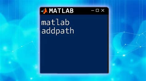 Matlab addpath.  Get Started with MATLAB Millions of engineers and scientists worldwide u...