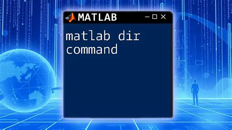 Matlab dir only folders.  Master this essential command with our concise guide...
