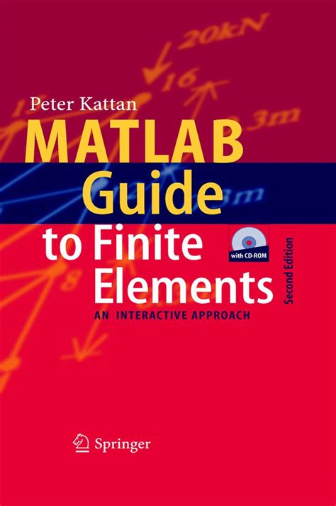 Matlab guide to finite elements by peter i kattan. - La investigacion y las fuentes documentales de los archivos (cuadernos de archivos y bibliotecas de castilla-la mancha).