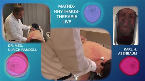 Matrix Rhythmus Therapie live mit Dr med Ulrich Randoll Teil 1