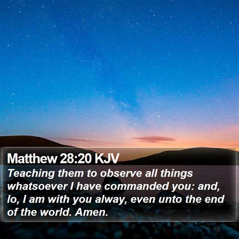 Matt 28 kjv. Matthew 11:28-29King James Version. 28 Come unto me, all ye that labour and are heavy laden, and I will give you rest. 29 Take my yoke upon you, and learn of me; for I am meek and lowly in heart: and ye shall find rest unto your souls. Read full chapter. 