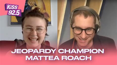 Mattea roach podcast. Mattea Roach finishes her run in the top 5 all-time for both longest Jeopardy! streaks and most money won during regular-season play.Find Your Station: http:... 