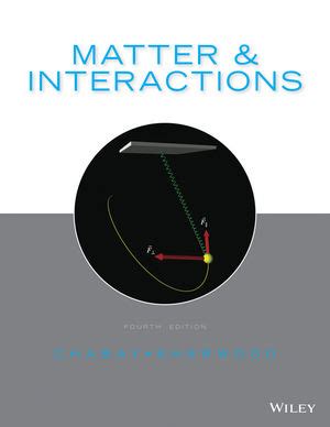 Read Matter And Interactions By Ruth W Chabay