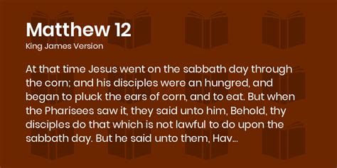 Matthew 12 (KJV) - At that time Jesus went - Blue Letter Bible