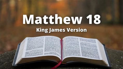 Matthew 18 king james version. Things To Know About Matthew 18 king james version. 
