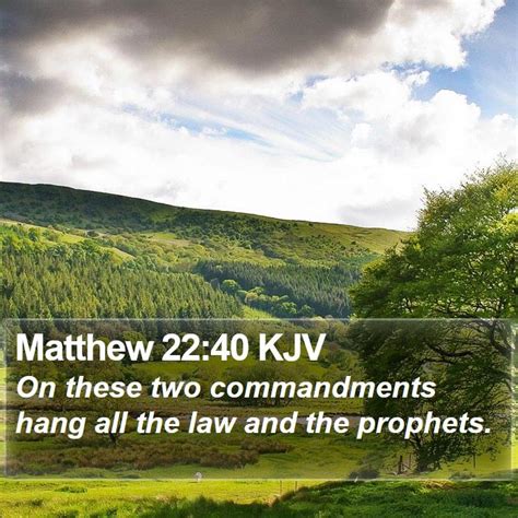 Matthew 22:40 - Bible Verse Meaning and Commentary - Bible …