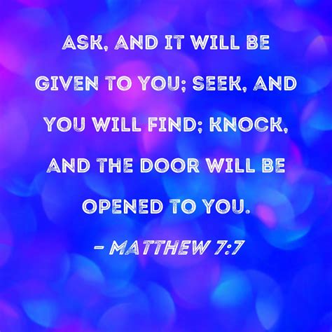 Matthew 7:7 “Ask, and it shall be given”: Translation, Meaning, …