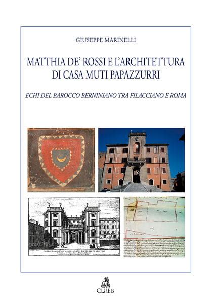 Matthia de' rossi e l'architettura di casa muti papazzurri. - The thinkers guide to analytic thinking free.