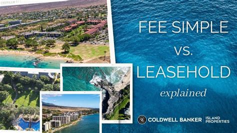 Maui Leasehold vs Fee Simple Maui Exclusive Real Estate