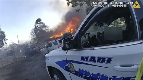 Maui police release 16 minutes of body camera footage from day of Lahaina wildfire