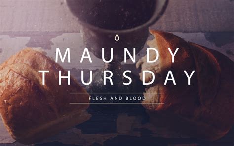 Maundy Thursday – Free Community Church