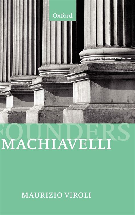 Maurizio Viroli. Machiavelli&rsquo;s God - JSTOR