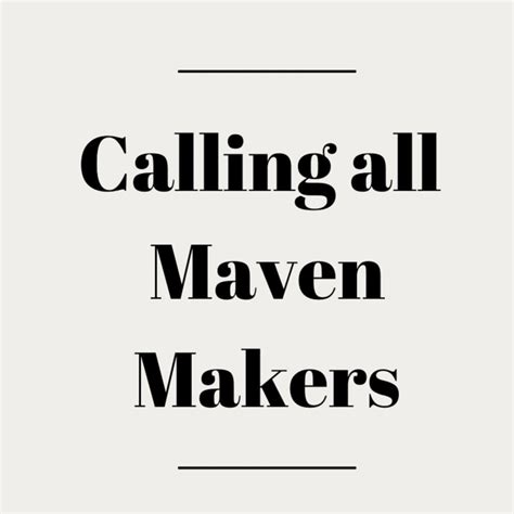 Maven makers. Things To Know About Maven makers. 