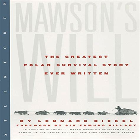 Download Mawsons Will The Greatest Polar Survival Story Ever Written By Lennard Bickel