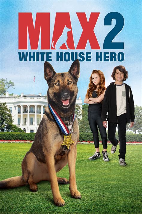 Max 2 white house hero. A highly sensitive mission will put Max’s specialized skills, intelligence and loyalty to the test. Synopsis. o Max 2 White House Hero: Max is assigned to the White House while Butch, the secret service dog, is on maternity leave. He meets TJ, a 12 year old boy, who is the President’s son. 