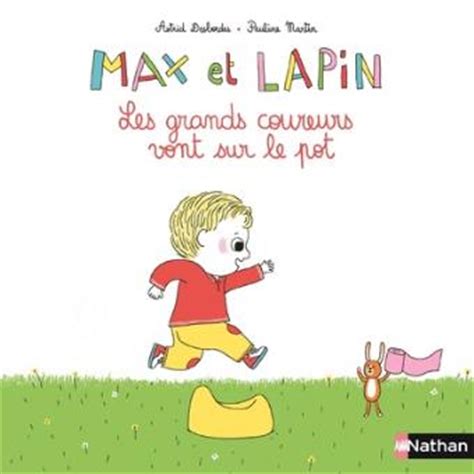 Max et Lapin : Les grands coureurs vont sur le pot (02)