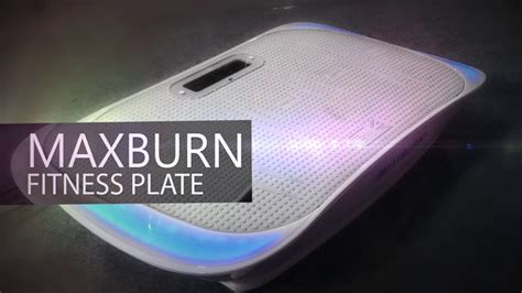 Maxburn Fitness Plate Exercise - YouTube