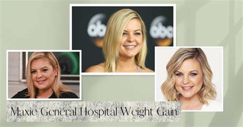 Maxie gh weight gain. Nathan West is James' father. ABC. After losing custody of her daughter, Maxie Jones temporarily left town to "find herself" and put her life back together. When she returned, Maxie and the new PCPD detective Nathan West (Ryan Paevey) struck up a romance (via Soaps in Depth ). "General Hospital" viewers were huge fans of Maxie and … 