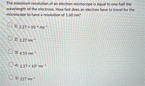 Maximum resolution of electron microscope