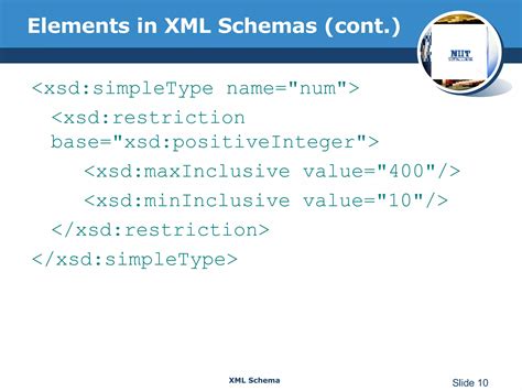 Maxinclusive xsd.  However, it seems to me that totalDigits is redundant.  The f...