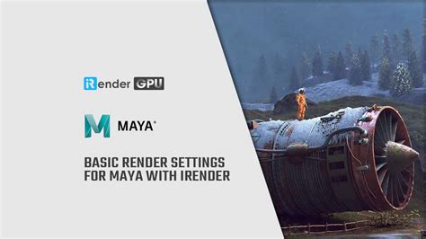 Maya Tutorial Series Basic Render Settings