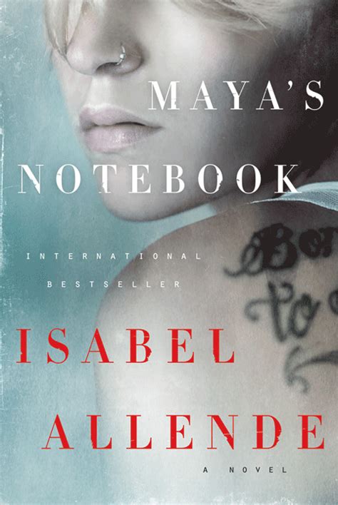 Maya s Notebook A Novel