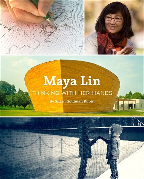 Download Maya Lin Thinking With Her Hands By Susan Goldman Rubin