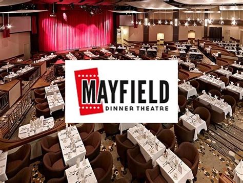 Mayfield Dinner Theatre - Box Office Ticket Sales