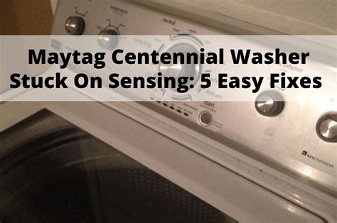 Maytag centennial stuck on sensing. 7. When Your Maytag Centennial Washer Is Stuck On Sensing. While it’s essential to check the lid lock, timer, shift actuator, control board, and water valve for faults when your Maytag Centennial washer is stuck on sensing, sometimes all you need is a reset. So, consider resetting your Maytag Centennial if it won’t go past the sensing cycle. 8. 