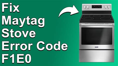Maytag stove error code f1e0. .  If troubleshooting efforts haven&rsquo;t resolved the...