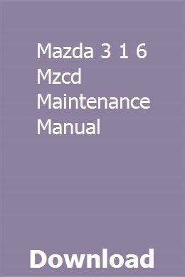 Mazda 3 1 6 mzcd maintenance manual. - Holden commodore vs ute manual for sale.