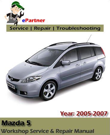 Mazda 5 premacy service manual 2005 2007. - Kubota l2550dt illustrated master parts manual download.