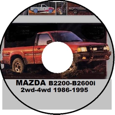 Mazda b2200 b2600i 1987 1996 courier 2wd 4wd repair manual. - We hebben ze weer met genoegen bekeken.