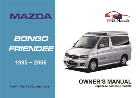 Mazda bongo friendee manual free download. - By jackie church livestock guardian dog training manual journal.