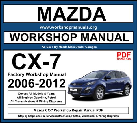 Mazda cx 7 workshop service repair manual 2007 2008 2009. - Owners manual for craftsman lawn mower key.