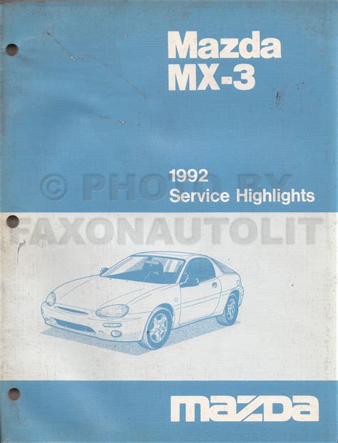 Mazda mx 3 service repair manual 91 98. - 1010 john deere dozer repair manual.