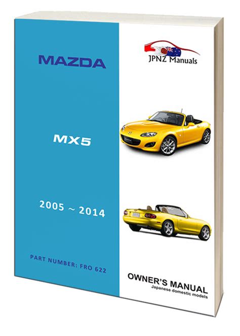 Mazda mx 5 owners manual uk. - Gran diccionario de refranes (lengua española).
