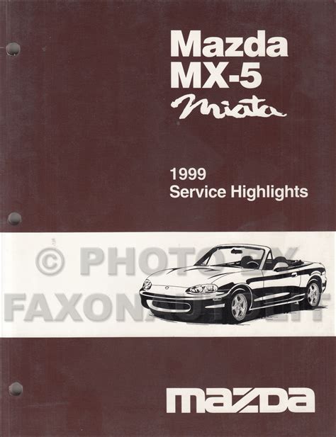 Mazda mx5 mx 5 1999 repair service manual. - Cybex shoulder internal external rotation manual.