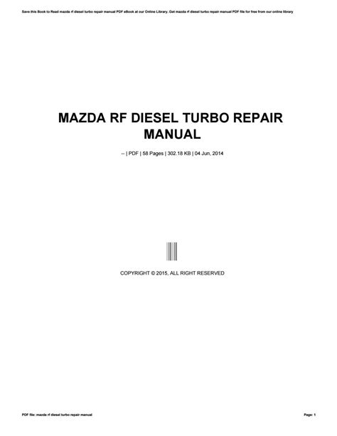 Mazda rf diesel turbo repair manual. - Coles hydra speed crane workshop manual.