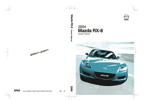 Mazda rx 8 owners manual 2004. - Beta rr 4t 250 400 450 525 workshop service repair manual.
