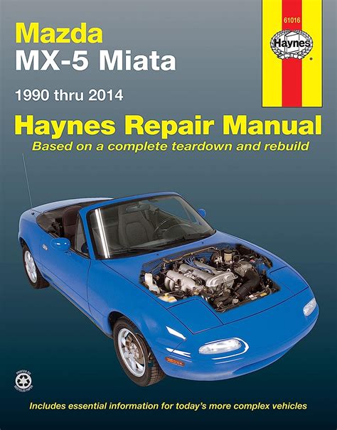 Read Mazda Mx5 Miata 1990 Thru 2014 Haynes Repair Manual Does Not Include Information Specific To Turbocharged Models By John Harold Haynes