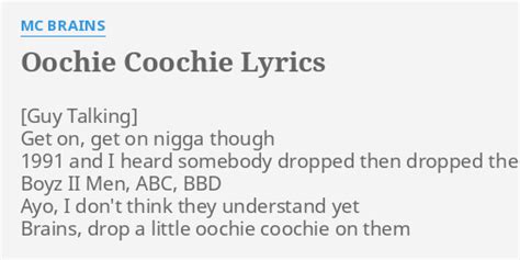 Mc Brains - Oochie Coochie Lyrics