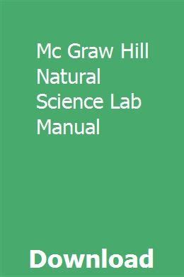 Mc graw hill natural science lab manual. - The portable lawyer for mental health professionals an a z guide to protecting your clients your p.