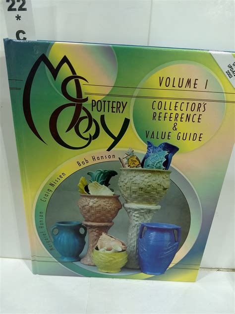 Read Online Mccoy Pottery Collectors Reference And Value Guide By Bob Hanson