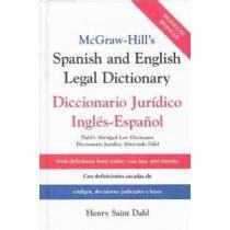 Download Mcgrawhills Spanish And English Legal Dictionary Doccionario Juridico Inglesespanol By Henry Saint Dahl
